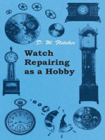 Watch Repairing as a Hobby