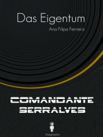 Das Eigentum (Comandante Serralves)