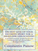 Do Not Give Up Your Favorite Sport For A Shoulder Dislocation !