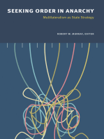 Seeking Order in Anarchy: Multilateralism as State Strategy