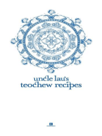 Uncle Lau’s Teochew Recipes: Heritage Cookbook, #3