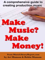 Make Music? - Make Money!