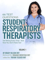 Respiratory Therapy: 66 Test Questions Student Respiratory Therapists Get Wrong Every Time: (Volume 1 of 2): Now You Don't Have Too!: Respiratory Therapy Board Exam Preparation, #1