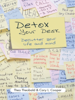 Detox Your Desk: Declutter Your Life and Mind