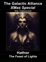 The Galactic Alliance XMas Special: Hathor - The Feast of Lights