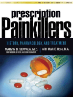 Prescription Painkillers: History, Pharmacology, and Treatment