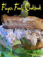 Finger Foods Cookbook : 100 delicious finger foods recipes for all occasions