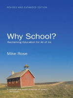 Why School?: Reclaiming Education for All of Us