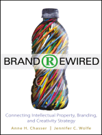 Brand Rewired: Connecting Branding, Creativity, and Intellectual Property Strategy