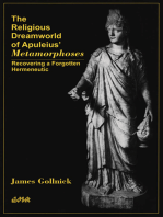 The Religious Dreamworld of Apuleius’ Metamorphoses: Recovering a Forgotten Hermeneutic