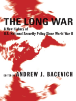 The Long War: A New History of U.S. National Security Policy Since World War II