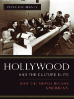 Hollywood and the Culture Elite: How the Movies Became American