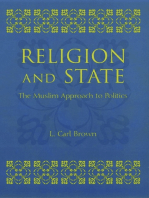 Religion and State: The Muslim Approach to Politics