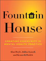 Fountain House: Creating Community in Mental Health Practice