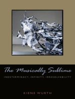 Musically Sublime: Indeterminacy, Infinity, Irresolvability