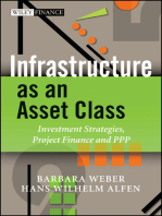 Infrastructure as an Asset Class: Investment Strategies, Project Finance and PPP