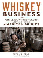 Whiskey Business: How Small-Batch Distillers Are Transforming American Spirits