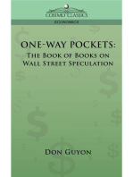 ONE-WAY POCKETS: The Book of Books on Wall Street Speculation