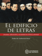 El edificio de letras: Jesuitas, educación y sociedad en el Perú colonial