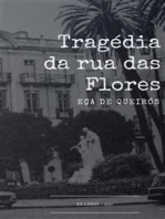 A Tragédia da Rua das Flores