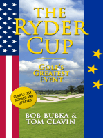 The Ryder Cup: Golf's Greatest Event