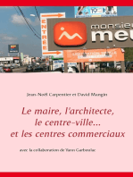 Le maire, l'architecte, le centre-ville... et les centres commerciaux