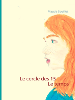 Le cercle des 15: Le temps