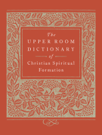 The Upper Room Dictionary of Christian Spiritual Formation