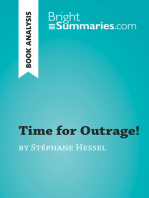 Time for Outrage! by Stéphane Hessel (Book Analysis): Detailed Summary, Analysis and Reading Guide