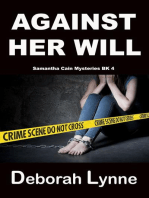 Against Her Will: Samantha Cain Mystery Series, #4