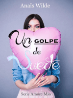 Un golpe de suerte: Trilogía Suerte y Amor, #1