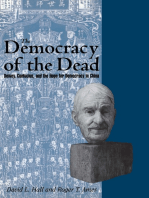 The Democracy of the Dead: Dewey, Confucius, and the Hope for Democracy in China