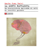 La mente narradora: La neurociencia aplicada al arte de escribir guiones