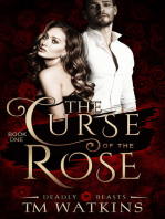 Deadly Beasts Book 1: The Curse of the Rose