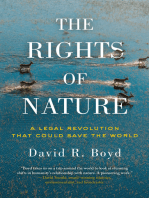 The Rights of Nature: A Legal Revolution That Could Save the World