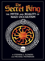 The Secret King: The Myth and Reality of Nazi Occultism