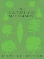 Tree Culture and Management