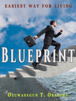 Blueprint: …Easiest Way For Living