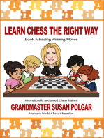 Learn Chess the Right Way: Book 5: Finding Winning Moves