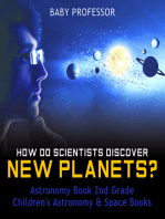 How Do Scientists Discover New Planets? Astronomy Book 2nd Grade | Children's Astronomy & Space Books