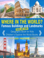 Where in the World? Famous Buildings and Landmarks Then and Now - Geography Book for Kids | Children's Explore the World Books