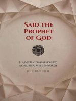 Said the Prophet of God: Hadith Commentary across a Millennium