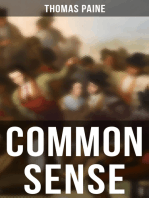 Common Sense: Advocating Independence to People in the Thirteen Colonies - Addressed to the Inhabitants of America