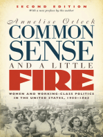 Common Sense and a Little Fire, Second Edition: Women and Working-Class Politics in the United States, 1900-1965