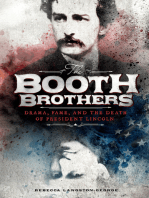 The Booth Brothers: Drama, Fame, and the Death of President Lincoln