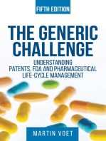 Generic Challenge:: Understanding Patents, FDA and Pharmaceutical Life-Cycle Management (Fifth Edition)