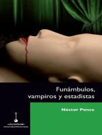 Funámbulos, vampiros y estadistas