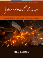 Spiritual Laws: Hard & Fast Logic for Forging Ahead