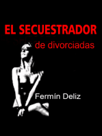 El Secuestrador de Divorciadas