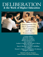 Deliberation & the Work of Higher Education: Innovations for the Classroom, the Campus, and the Community